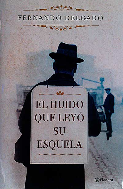El huido que leyó su esquela