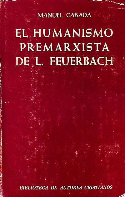 El humanismo premarxista de L. Feuerbach