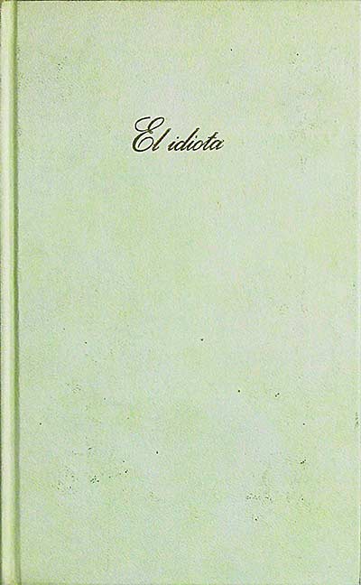 El idiota