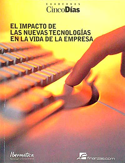 El impacto de las nuevas tecnologías en la vida de la empresa