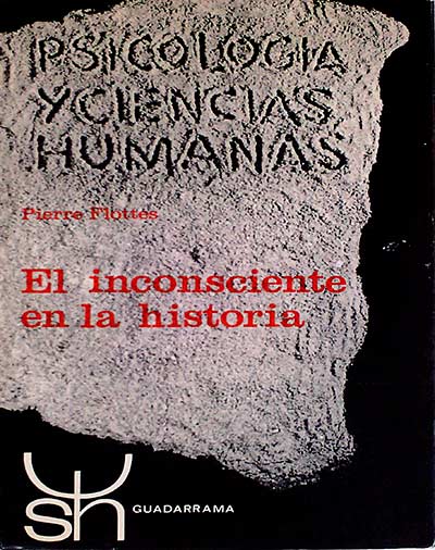 El inconsciente en la historia