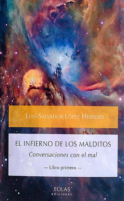 El infierno de los malditos Libro primero 