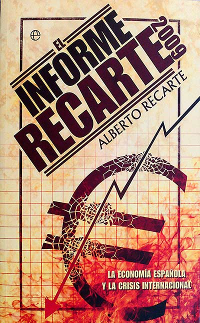El informe recarte 2009