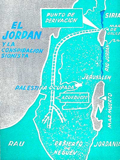 El Jordán y la conspiración sionista