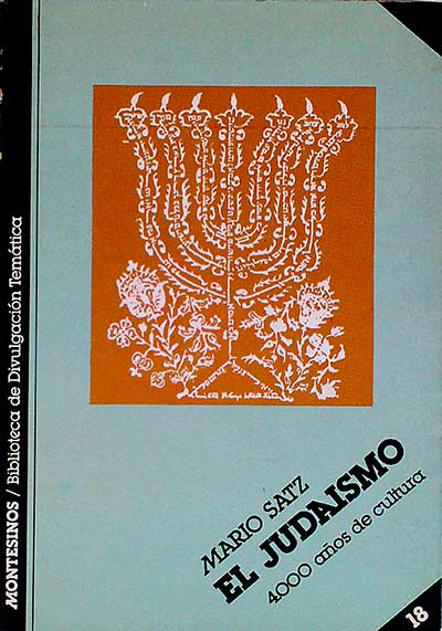 El judaísmo. 4000 años de cultura
