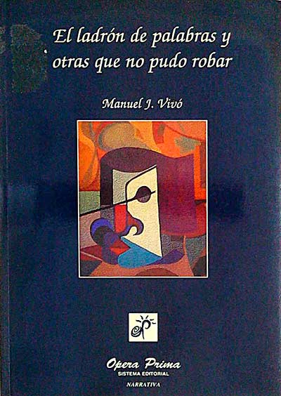 El ladrón de palabras y otras que no pudo robar