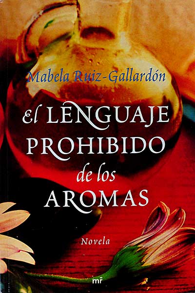 El lenguaje prohibido de los aromas