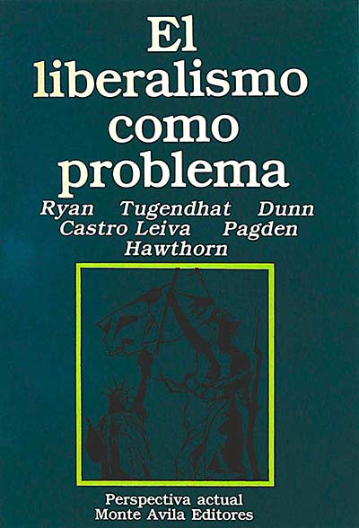 El liberalismo como problema