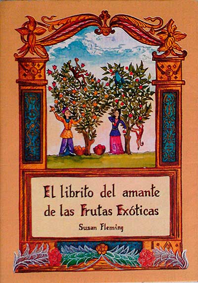 El librito del amante de las frutas exóticas