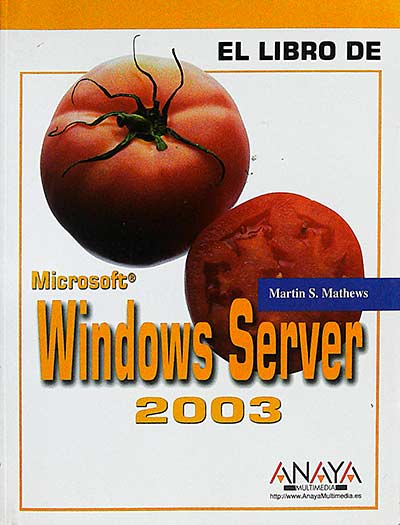 El libro de Microsoft Windows Server 2003