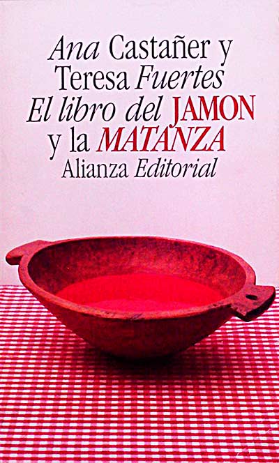 El libro del jamón y la matanza
