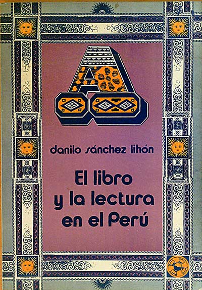 El libro y la lectura en el Perú