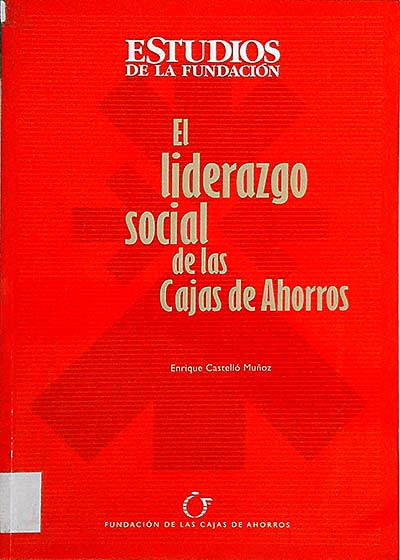 El liderazgo social de las Cajas de Ahorros
