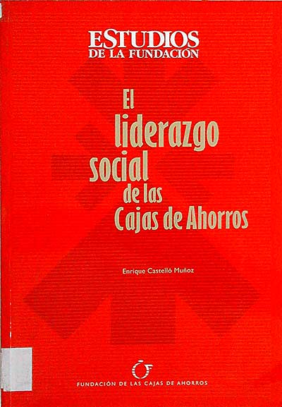 El liderazgo social de las Cajas de Ahorros