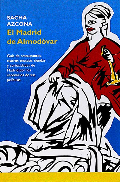 El Madrid de Almodóvar