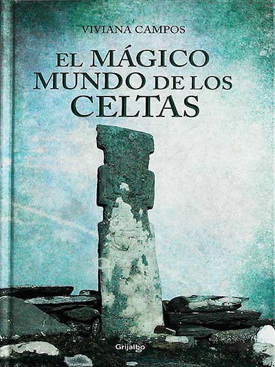 El mágico mundo de los celtas
