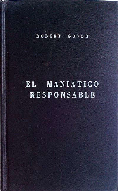 El maniático responsable