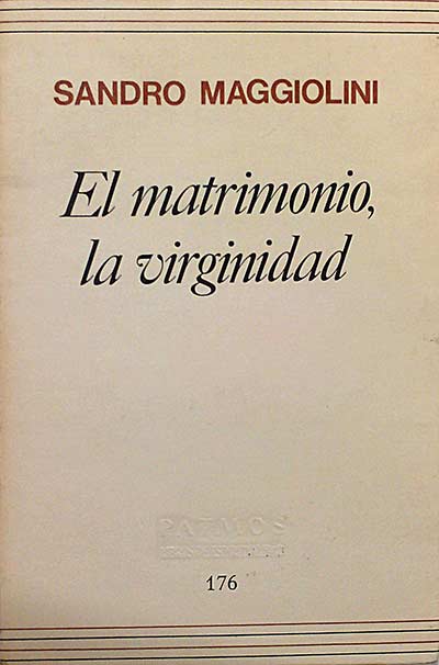 El matrimonio, la virginidad