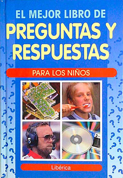 El mejor libro de preguntas y respuestas para los niños