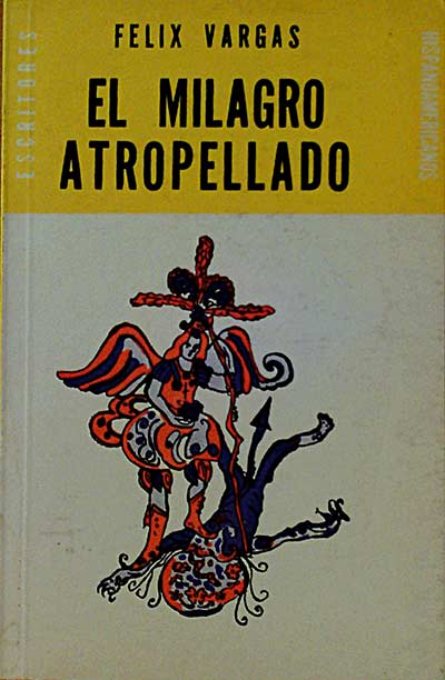 El milagro atropellado