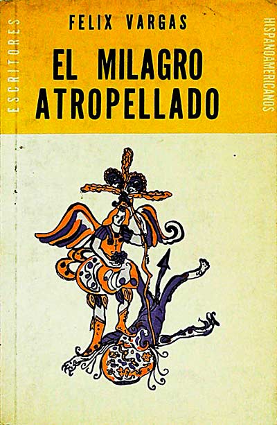 El milagro atropellado