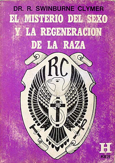 El misterio del sexo y la regeneración de la raza