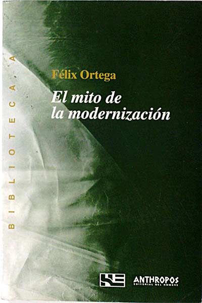 El mito de la modernización