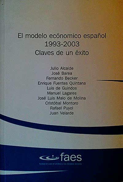 El modelo económico español 1993-2003. Claves de un éxito