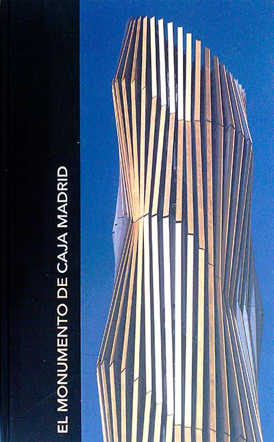 El monumento de Caja Madrid