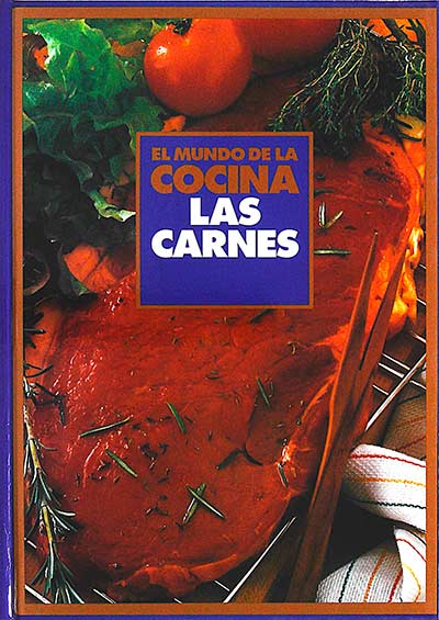 El mundo de la cocina: Las carnes