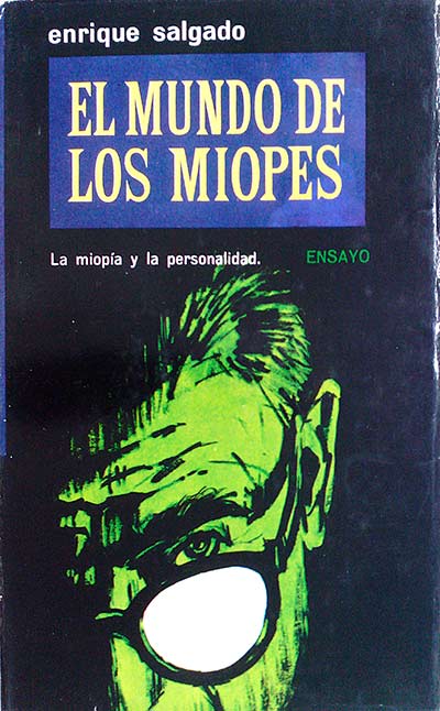 El mundo de los miopes 