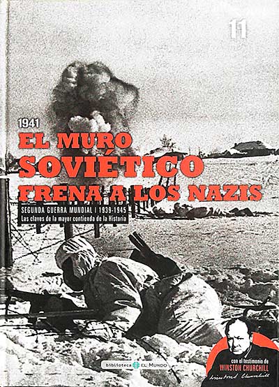 El muro soviético frena a los nazis