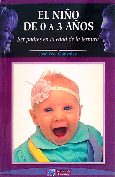El niño de 0 a 3 años