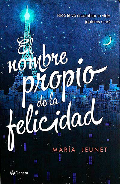 El nombre propio de la felicidad