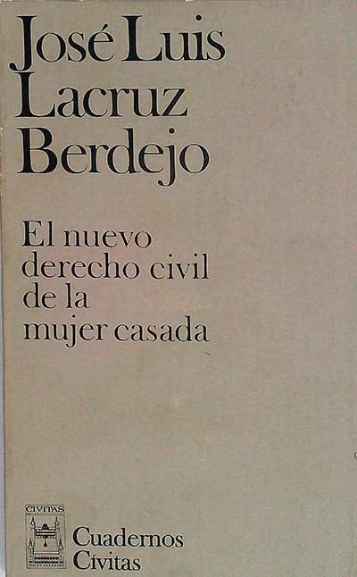 El nuevo derecho civil de la mujer casada