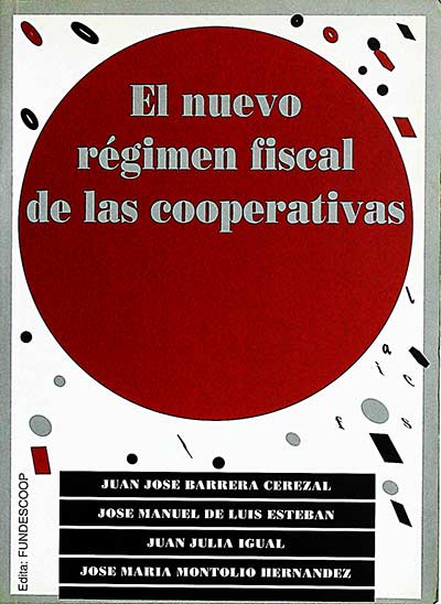 El nuevo régimen fiscal de las cooperativas