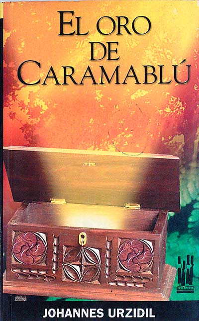 El oro de Caramablú