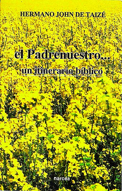 El Padrenuestro... un itinerario bíblico
