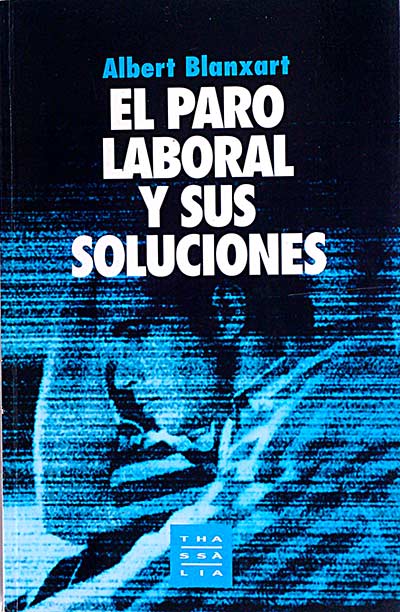 El paro laboral y sus soluciones