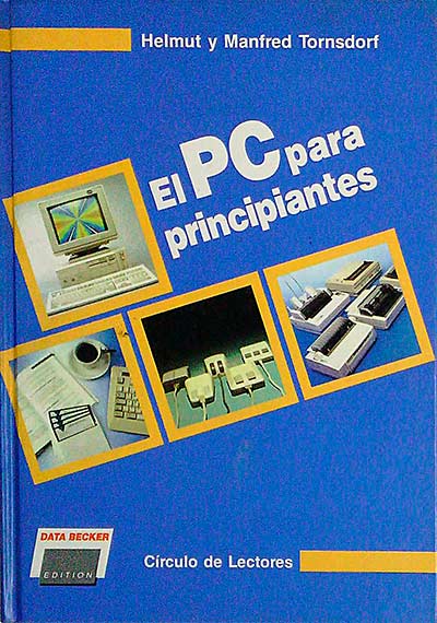 El Pc para principiantes