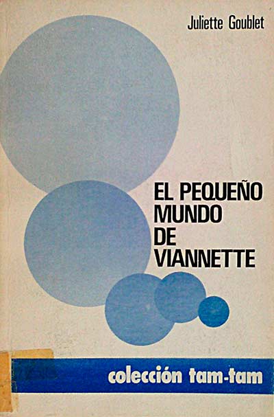El pequeño mundo de Viannette