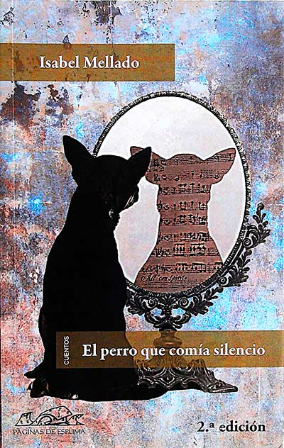 El perro que comía silencio