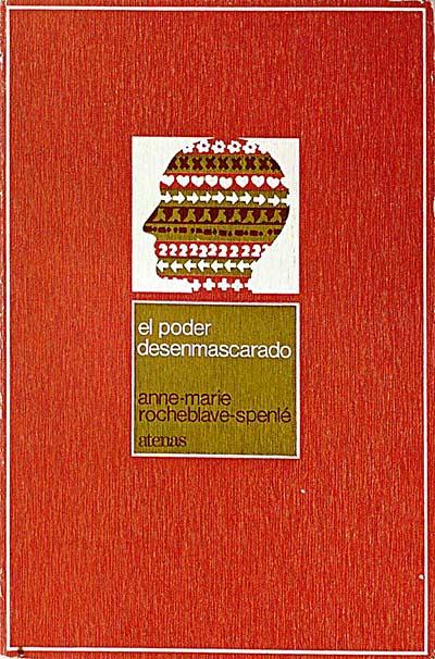 El poder desenmascarado