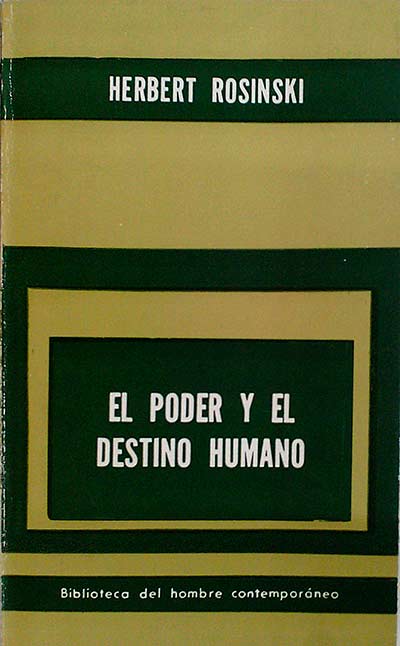 El poder y el destino humano
