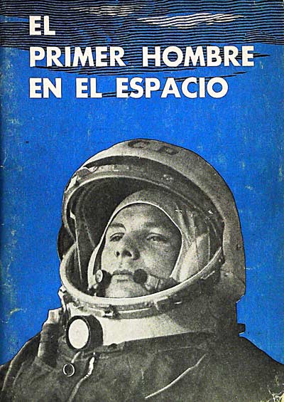 El primer hombre en el espacio