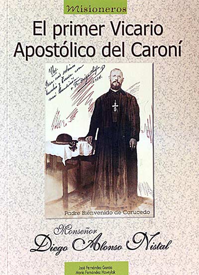 El primer Vicario Apostólico del Caroní