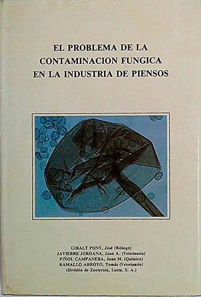 El problema de la contaminación fúngica en la industria de piensos