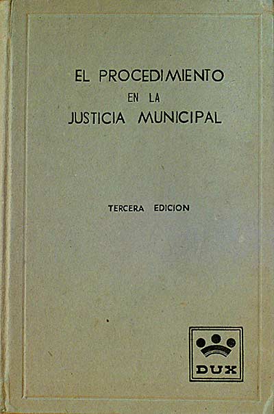 El Procedimiento en la Justicia Municipal