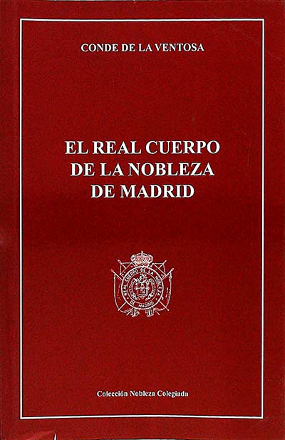 El real cuerpo de la nobleza de Madrid