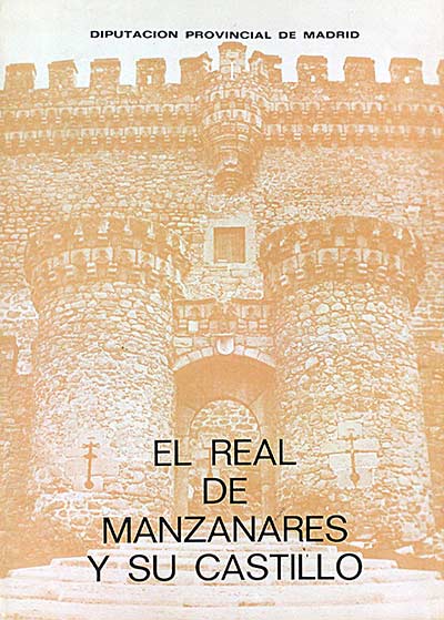 El Real de Manzanares y su castillo